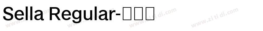 Sella Regular字体转换